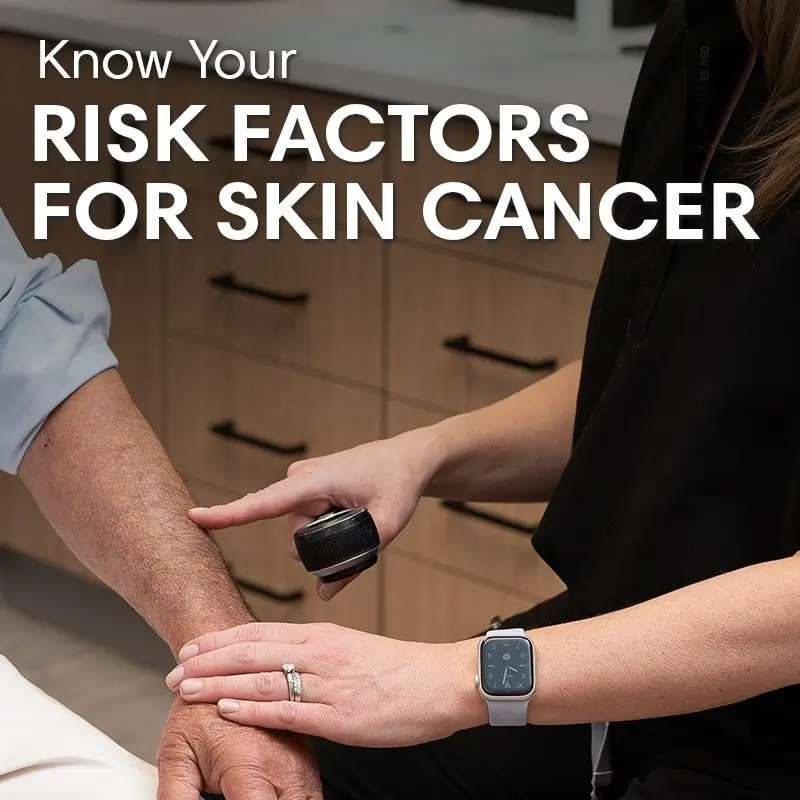Know Your Risk Factors for Skin Cancer