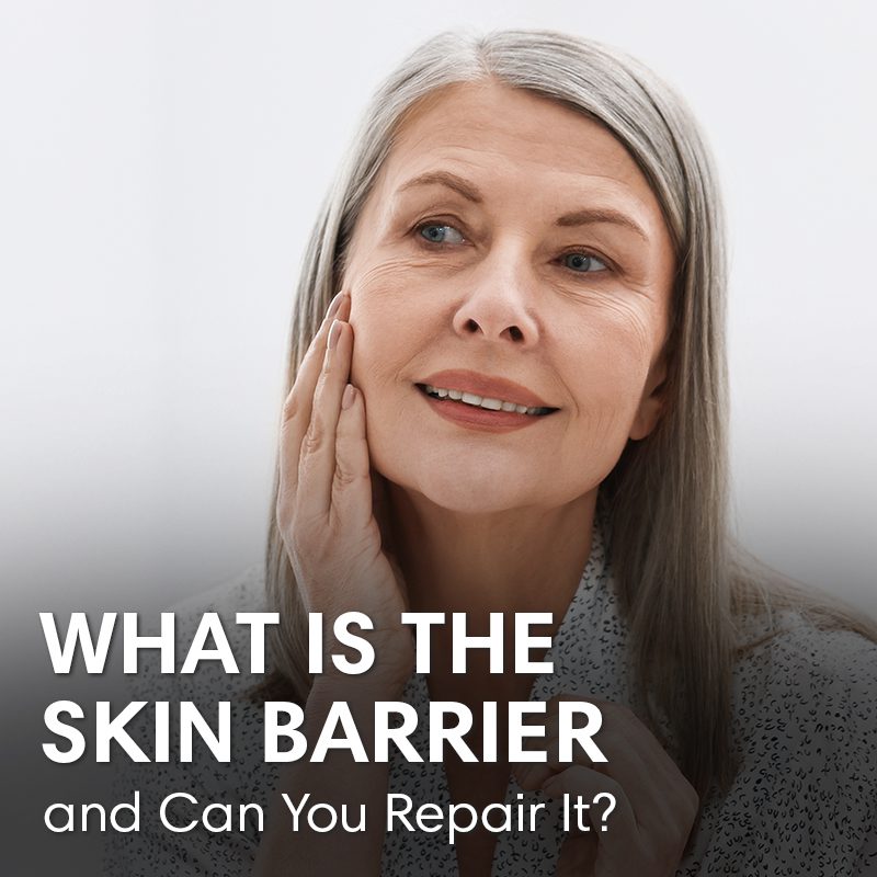 What is the Skin Barrier, and Can You Repair It?